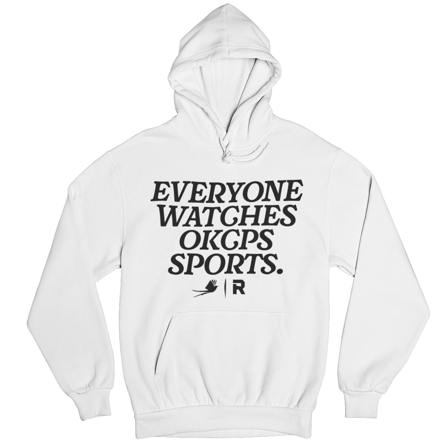 Everyone Watches OKCPS Sports Hoodie