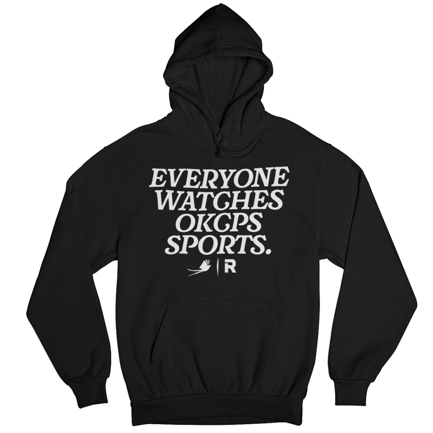 Everyone Watches OKCPS Sports Hoodie