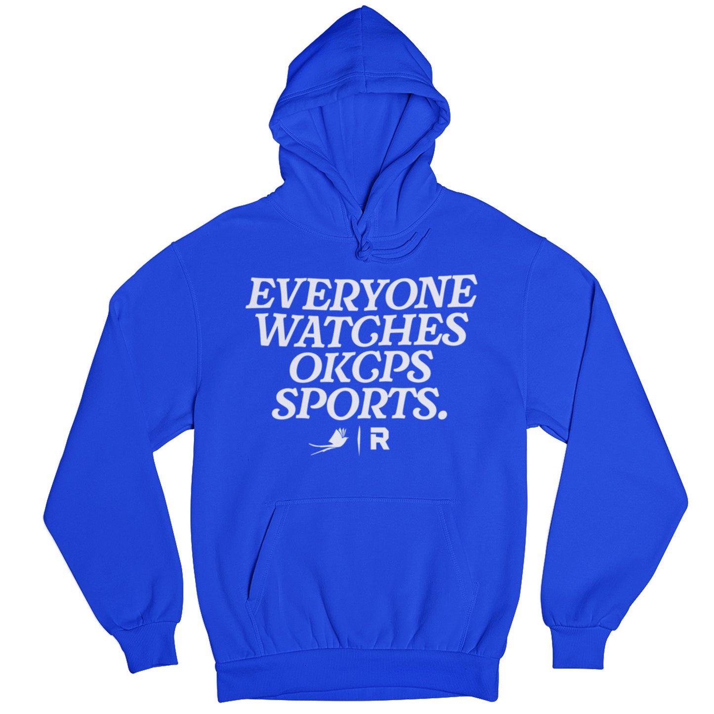 Everyone Watches OKCPS Sports Hoodie
